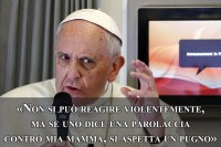 Papa Bergoglio: “scherza con i fanti ma lascia stare i Santi” – VIDEO