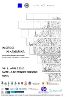 Acate. Terza edizione del Workshop “In-Croci in Kamarina”. Castello dei Principi di Biscari, 8-9-10-11 aprile.