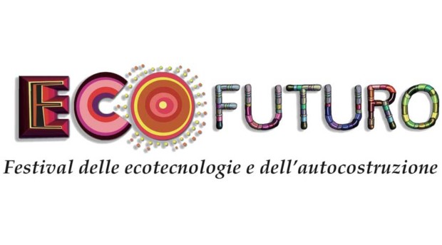 Torna Ecofuturo il festival delle ecotecnologie e dell’autocostruzione dal 26 al 31 luglio