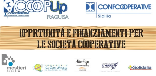 Ragusa, seminario su “Opportunità e finanziamenti per le società cooperative”